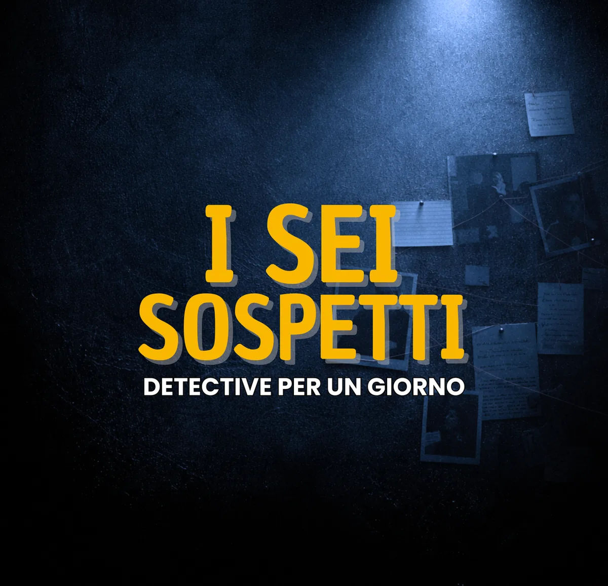 Locandina dell'indagine I Sei Sospetti